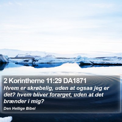 2 Korintherne 11:29 DA1871 Bible Verse Image