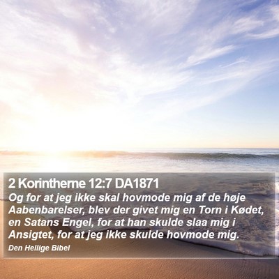 2 Korintherne 12:7 DA1871 Bible Verse Image