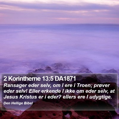 2 Korintherne 13:5 DA1871 Bible Verse Image