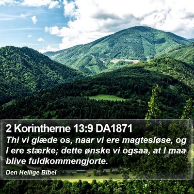 2 Korintherne 13:9 DA1871 Bible Verse Image