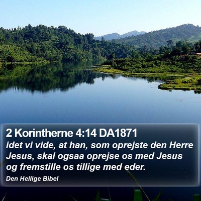 2 Korintherne 4:14 DA1871 Bible Verse Image