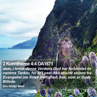 2 Korintherne 4:4 DA1871 Bible Verse Image