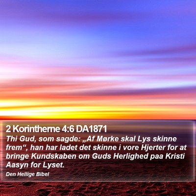 2 Korintherne 4:6 DA1871 Bible Verse Image
