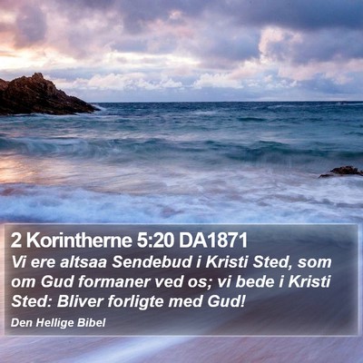 2 Korintherne 5:20 DA1871 Bible Verse Image