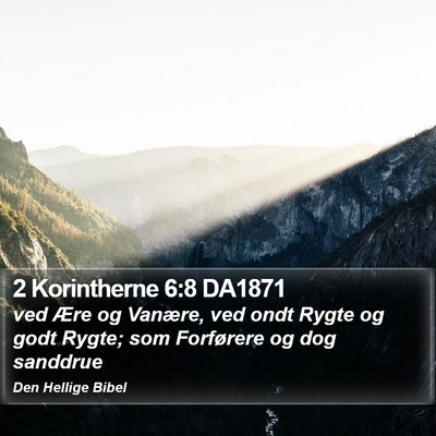 2 Korintherne 6:8 DA1871 Bible Verse Image