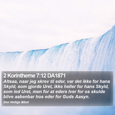 2 Korintherne 7:12 DA1871 Bible Verse Image