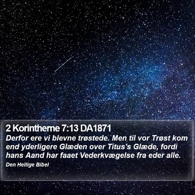 2 Korintherne 7:13 DA1871 Bible Verse Image