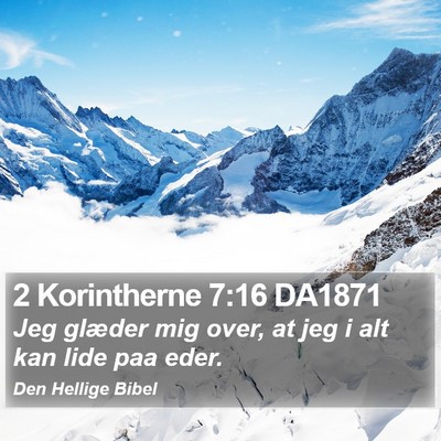 2 Korintherne 7:16 DA1871 Bible Verse Image