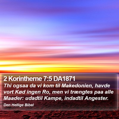 2 Korintherne 7:5 DA1871 Bible Verse Image