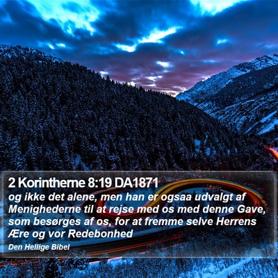 2 Korintherne 8:19 DA1871 Bible Verse Image