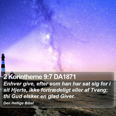 2 Korintherne 9:7 DA1871 Bible Verse Image