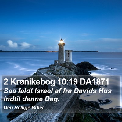 2 Krønikebog 10:19 DA1871 Bible Verse Image