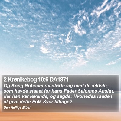 2 Krønikebog 10:6 DA1871 Bible Verse Image