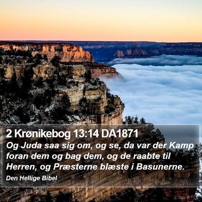 2 Krønikebog 13:14 DA1871 Bible Verse Image