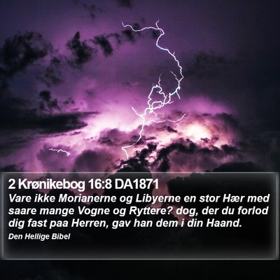 2 Krønikebog 16:8 DA1871 Bible Verse Image