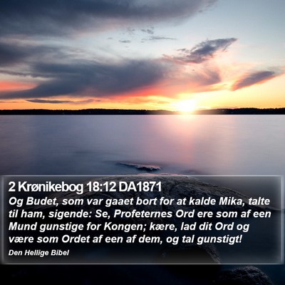 2 Krønikebog 18:12 DA1871 Bible Verse Image