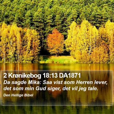 2 Krønikebog 18:13 DA1871 Bible Verse Image