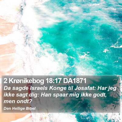 2 Krønikebog 18:17 DA1871 Bible Verse Image