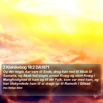 2 Krønikebog 18:2 DA1871 Bible Verse Image