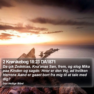 2 Krønikebog 18:23 DA1871 Bible Verse Image
