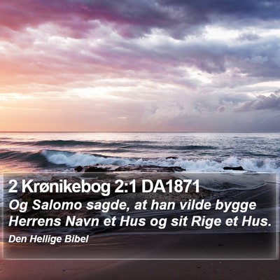 2 Krønikebog 2:1 DA1871 Bible Verse Image