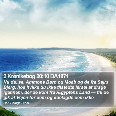 2 Krønikebog 20:10 DA1871 Bible Verse Image