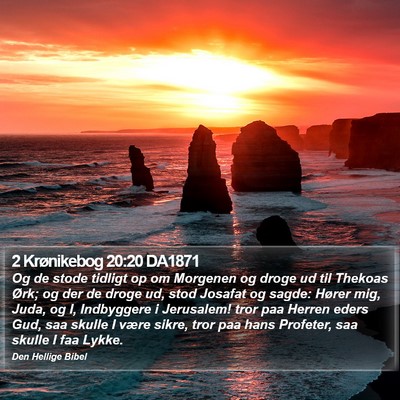 2 Krønikebog 20:20 DA1871 Bible Verse Image