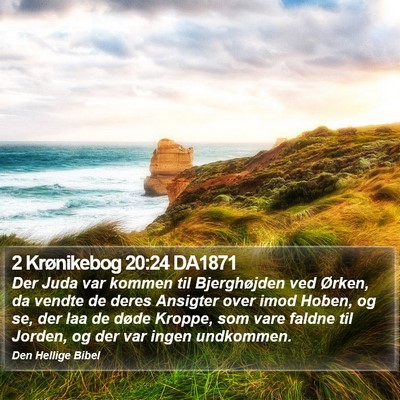 2 Krønikebog 20:24 DA1871 Bible Verse Image