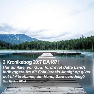 2 Krønikebog 20:7 DA1871 Bible Verse Image