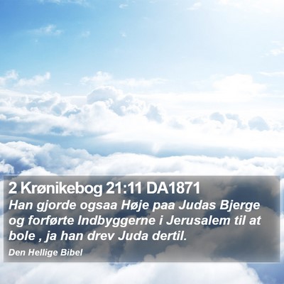 2 Krønikebog 21:11 DA1871 Bible Verse Image