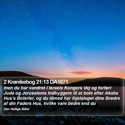 2 Krønikebog 21:13 DA1871 Bible Verse Image