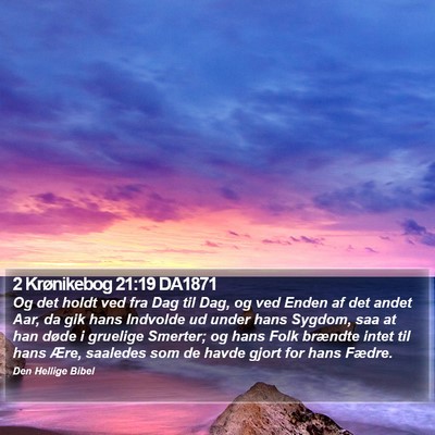 2 Krønikebog 21:19 DA1871 Bible Verse Image