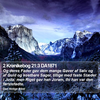 2 Krønikebog 21:3 DA1871 Bible Verse Image