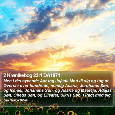 2 Krønikebog 23:1 DA1871 Bible Verse Image