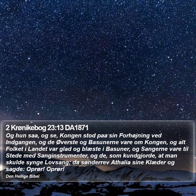2 Krønikebog 23:13 DA1871 Bible Verse Image