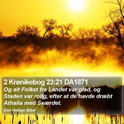 2 Krønikebog 23:21 DA1871 Bible Verse Image