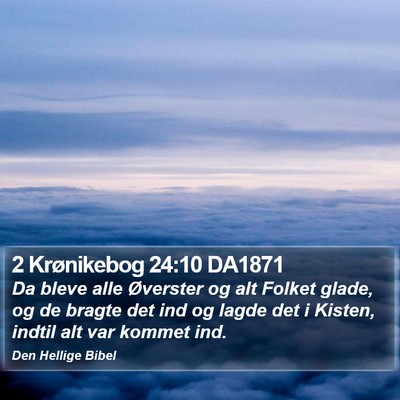 2 Krønikebog 24:10 DA1871 Bible Verse Image