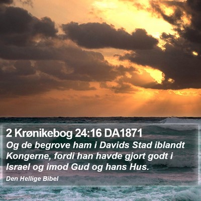 2 Krønikebog 24:16 DA1871 Bible Verse Image