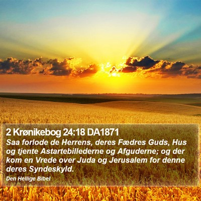 2 Krønikebog 24:18 DA1871 Bible Verse Image