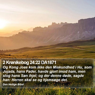 2 Krønikebog 24:22 DA1871 Bible Verse Image