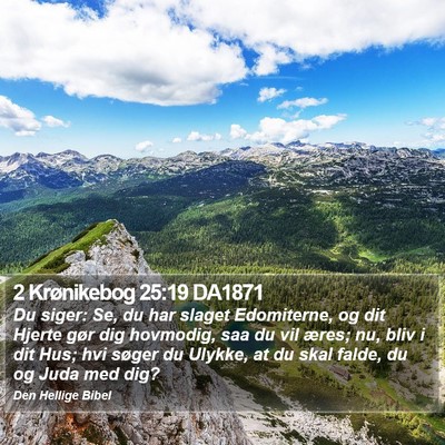 2 Krønikebog 25:19 DA1871 Bible Verse Image