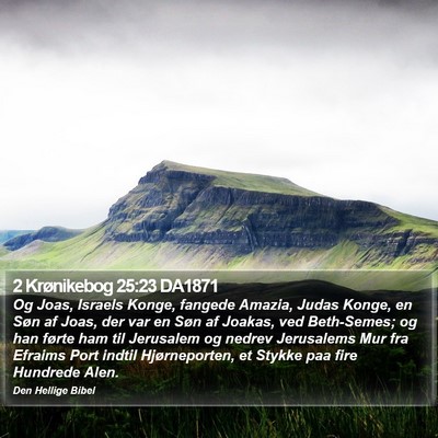 2 Krønikebog 25:23 DA1871 Bible Verse Image