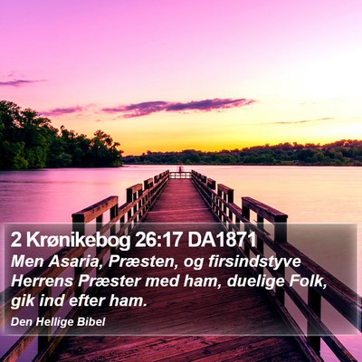 2 Krønikebog 26:17 DA1871 Bible Verse Image