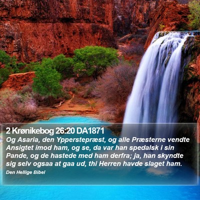 2 Krønikebog 26:20 DA1871 Bible Verse Image
