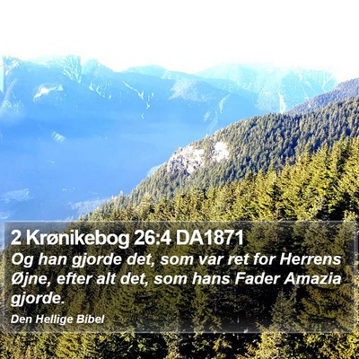 2 Krønikebog 26:4 DA1871 Bible Verse Image