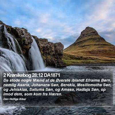 2 Krønikebog 28:12 DA1871 Bible Verse Image