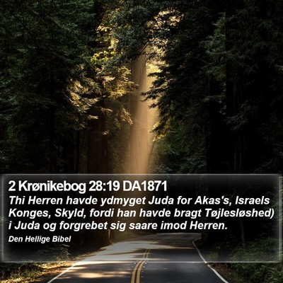 2 Krønikebog 28:19 DA1871 Bible Verse Image