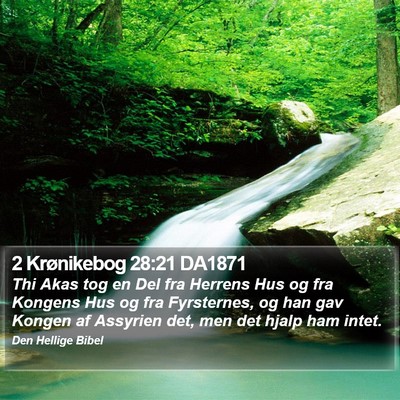 2 Krønikebog 28:21 DA1871 Bible Verse Image