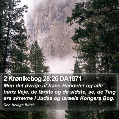 2 Krønikebog 28:26 DA1871 Bible Verse Image