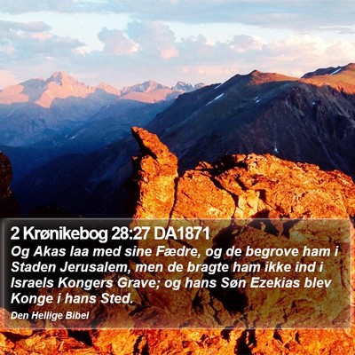 2 Krønikebog 28:27 DA1871 Bible Verse Image